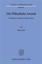 Hans Jecht - Die Öffentliche Anstalt.