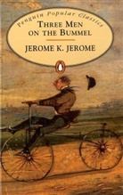 Jerome K. Jerome, K. Jerome Jerome - Three men on the bummel