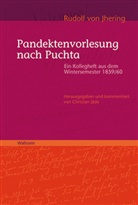 Rudolf Von Jhering, Christia Jäde, Christian Jäde, Christian Jäde (Dr.) - Pandektenvorlesung nach Puchta