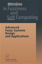 Yaochu Jin - Advanced Fuzzy Systems Design and Applications