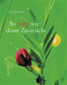 Sven Joensen - So jung wie deine Zuversicht