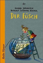 Rotraut S. Berner, Rotraut Susanne Berner, Hanna Johansen - Der Füsch