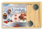Becky Johnson - Fondue, m. 4 Fonduesieben