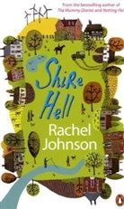 Rachel Johnson - Shire Hell