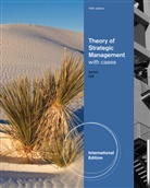 Charles W. L. Hill, Jones, Gareth R. Jones - Theory of Strategic Management with Cases, International Edition