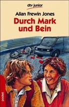 Allan Frewin Jones - Durch Mark und Bein