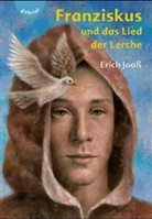 Erich Jooss - Franziskus und das Lied der Lerche