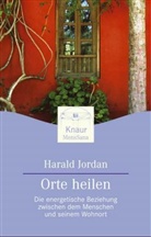 Harald Jordan - Orte heilen