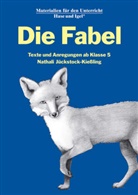 Nathali Jückstock-Kiessling, Fides Friedeberg - Die Fabel