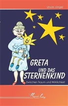 Ursula Jüngel - Greta und das Sternenkind