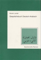Monem Jumaili - Gesprächsbuch Deutsch-Arabisch