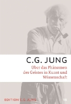 Carl G. Jung - Gesammelte Werke - Bd.15: Über das Phänomen des Geistes in Kunst und Wissenschaft