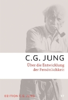 Carl G. Jung - Gesammelte Werke - Bd.17: Über die Entwicklung der Persönlichkeit