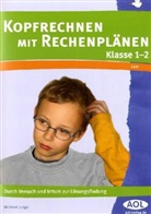Michael Junga - Kopfrechnen nach Rechenplänen, Klasse 1-2