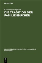 Konstanze Jungbluth - Die Tradition der Familienbücher