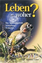 Reinhard Junker - Leben - woher?