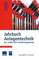 Rolf R. Cichowski, Rolf Rüdiger Cichowski - Jahrbuch Anlagentechnik 2008
