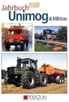 Hans-Jürgen Schöpfer, Marc Trappe, Günther Uhl, Wolfgang Wagner - Jahrbuch Unimog & MB trac 2008