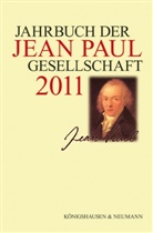 Elsbeth Dangel-Pelloquin, Helmut Pfotenhauer, Monika Schmitz-Emans, Ralf Simon - Jahrbuch der Jean-Paul-Gesellschaft 2011. Bd.46