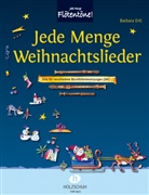 Barbara Ertl, Wolfgang Steinmeyer - Jede Menge Weihnachtslieder, für verschiedene Blockflötenbesetzungen