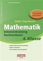 Jeden Tag besser - Mathematik, Intensivtraining Sachrechnen, 4. Schuljahr
