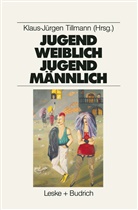 Klaus-Jürgen Tillmann - Jugend weiblich - Jugend männlich