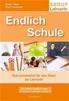 Beatri Hauer, Beatrix Hauer, Birgit Preinstorfer - Endlich Schule