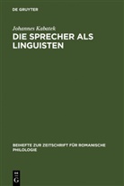 Johannes Kabatek - Die Sprecher als Linguisten