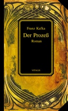 Franz Kafka - Der Prozeß