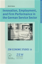 Ulrich Kaiser - Innovation, Employment, and Firm Performance in the German Service Sector