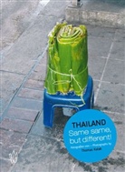 Thomas Kalak - Thailand, Same same, but different!