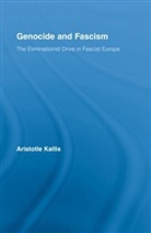 A. Kallis, Aristot Kallis, Aristotle Kallis, Aristotle (Lancaster University Kallis, Aristotle A. Kallis, KALLIS A - Genocide and Fascism