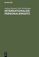 Andrea Kammel, Andreas Kammel, Dirk Teichelmann - Internationaler Personaleinsatz