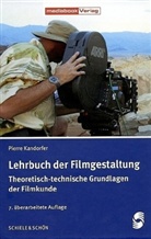 Pierre Kandorfer - Lehrbuch der Filmgestaltung