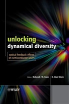D. Kane, Deborah Kane, Deborah M. (Macquarie University Kane, Deborah M. Shore Kane, Dm Kane, KANE D... - Unlocking Dynamical Diversity