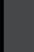Immanuel Kant - Kant's gesammelte Schriften - Bd 4 (I/4): Kritik der reinen Vernunft. Prolegomena. Grundlegung zur Metaphysik der Sitten. Metaphysische Anfangsgründe der Naturwissenschaft. Prolegomena. Grundlegung zur Metaphysik der Sitten. Metaphysische Anfangsgründe der Naturwissenschaft
