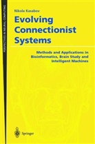 Nikola Kasabov - Evolving Connectionist Systems