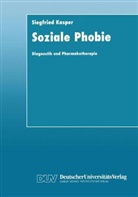 Kasper, Siegfried Kasper - Soziale Phobie