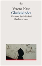 Verena Kast - Glückskinder