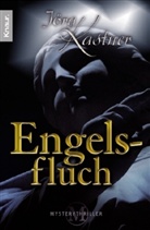 Jörg Kastner - Engelsfluch