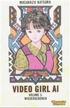 Masakazu Katsura - Video Girl AI - Bd.3: Wiedergeboren