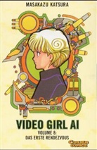 Masakazu Katsura - Video Girl AI - Bd.8: Das erste Rendezvous