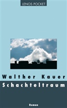 Walther Kauer - Schachteltraum