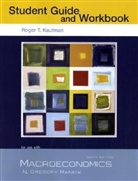 Roger T. Kaufman, Roger T./ Mankiw Kaufman, Nicholas Gr. Mankiw - Macroeconomics
