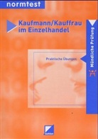 Kaufmann, Kauffrau im Einzelhandel: Mündliche Prüfung