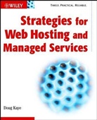 Doug Kaye - Strategies for Web Hosting and Managed Services