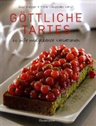 Éric Kayser, Christian Larit - Göttliche Tartes