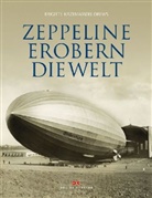 Brigitte Kazenwadel-Drews - Zeppeline erobern die Welt