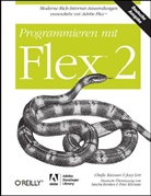 Chafic Kazoun, Joey Lott - Programmieren mit Flex 2