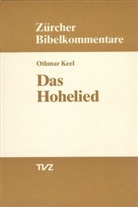 Othmar Keel - Das Hohelied